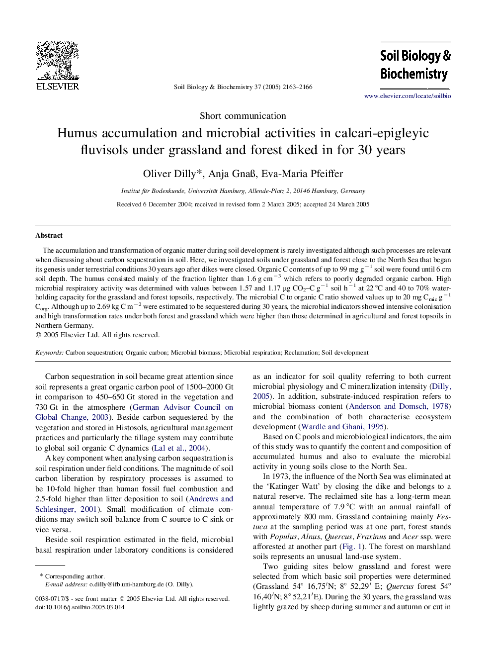 Humus accumulation and microbial activities in calcari-epigleyic fluvisols under grassland and forest diked in for 30 years