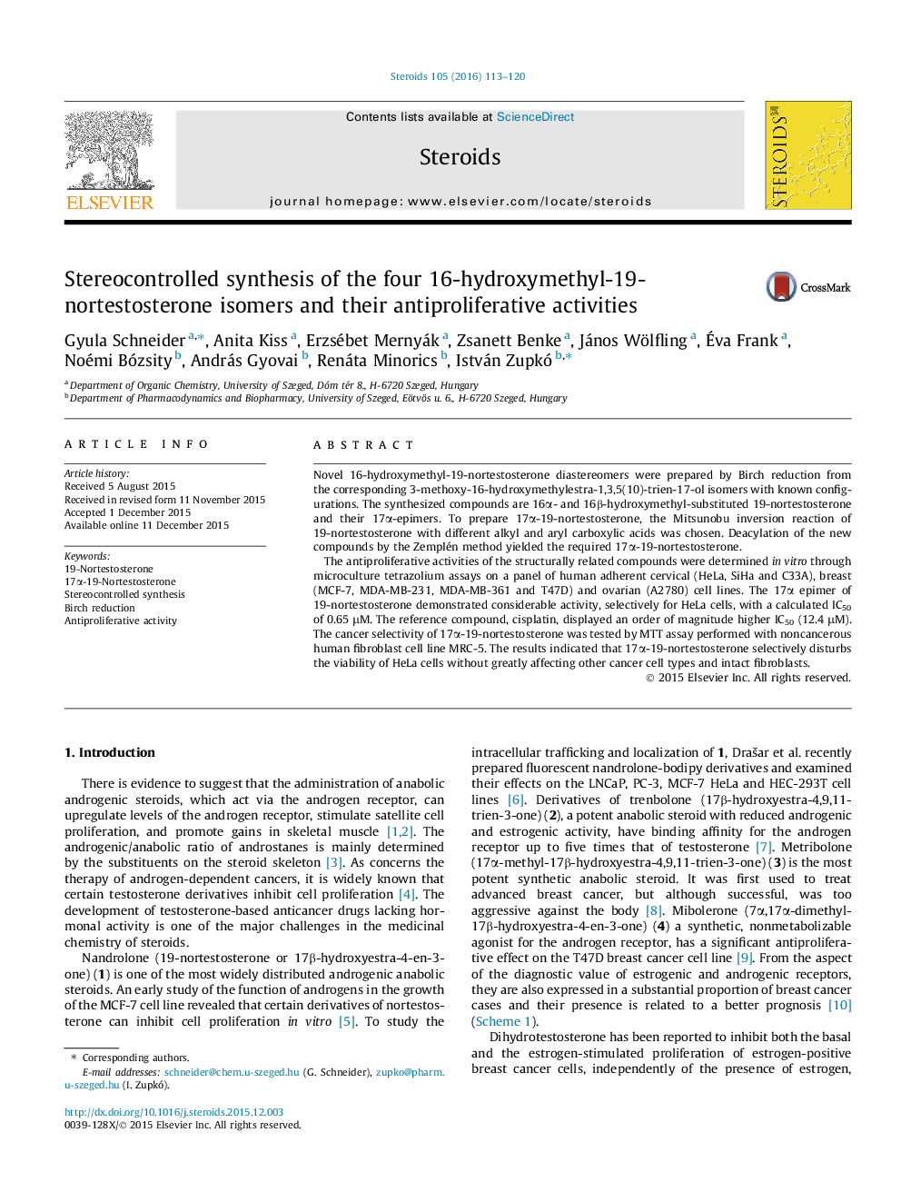 Stereocontrolled synthesis of the four 16-hydroxymethyl-19-nortestosterone isomers and their antiproliferative activities