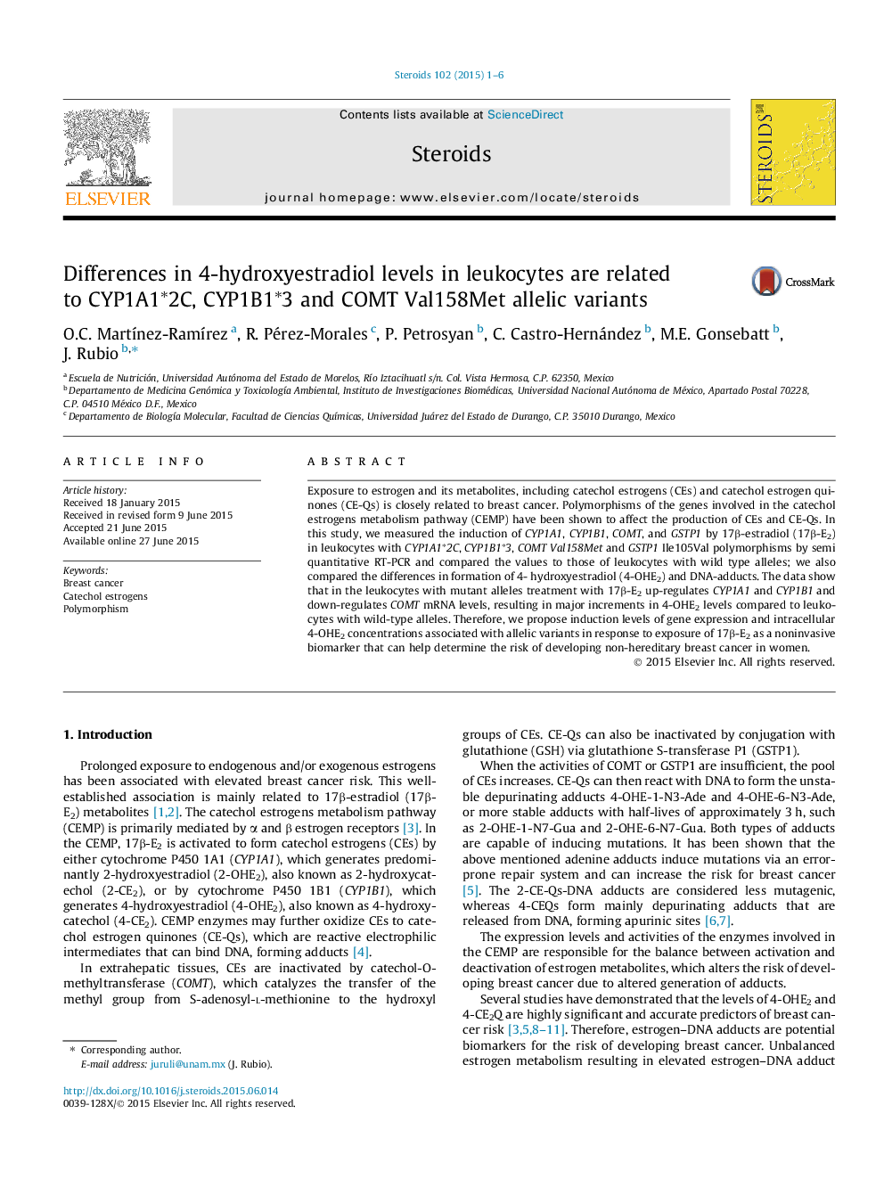 Differences in 4-hydroxyestradiol levels in leukocytes are related to CYP1A1∗2C, CYP1B1∗3 and COMT Val158Met allelic variants