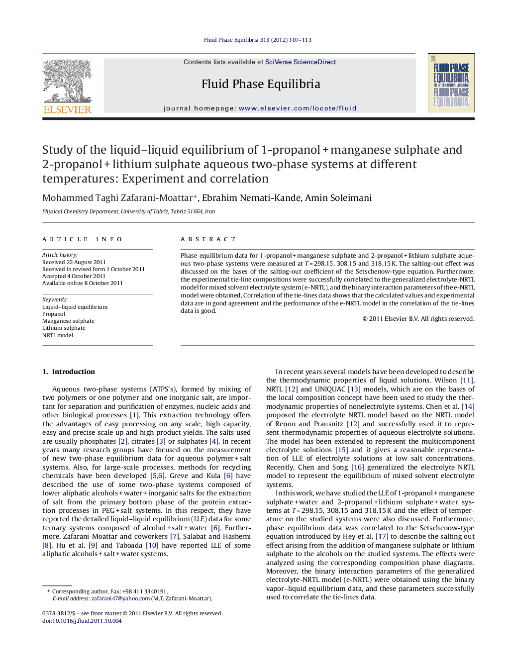 Study of the liquid–liquid equilibrium of 1-propanol + manganese sulphate and 2-propanol + lithium sulphate aqueous two-phase systems at different temperatures: Experiment and correlation