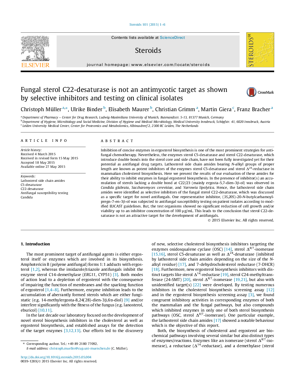 Fungal sterol C22-desaturase is not an antimycotic target as shown by selective inhibitors and testing on clinical isolates