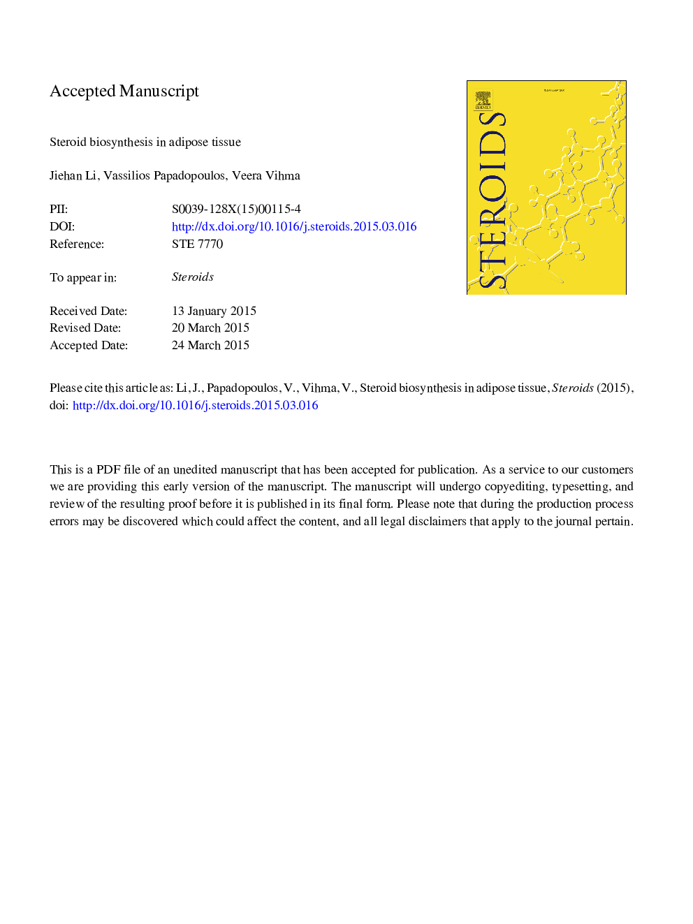 Steroid biosynthesis in adipose tissue