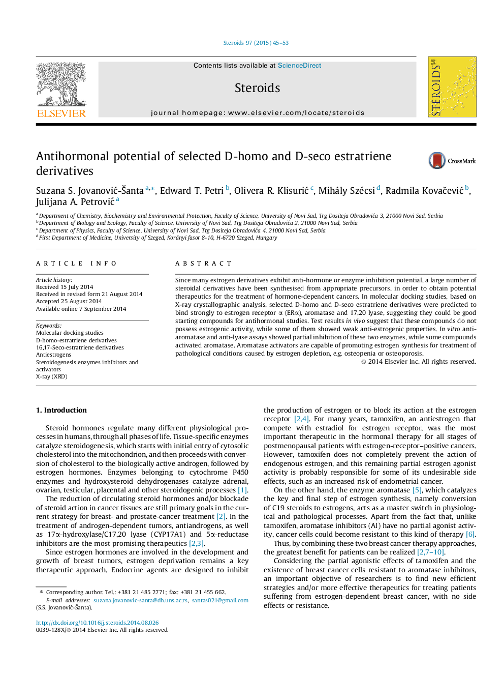 Antihormonal potential of selected D-homo and D-seco estratriene derivatives