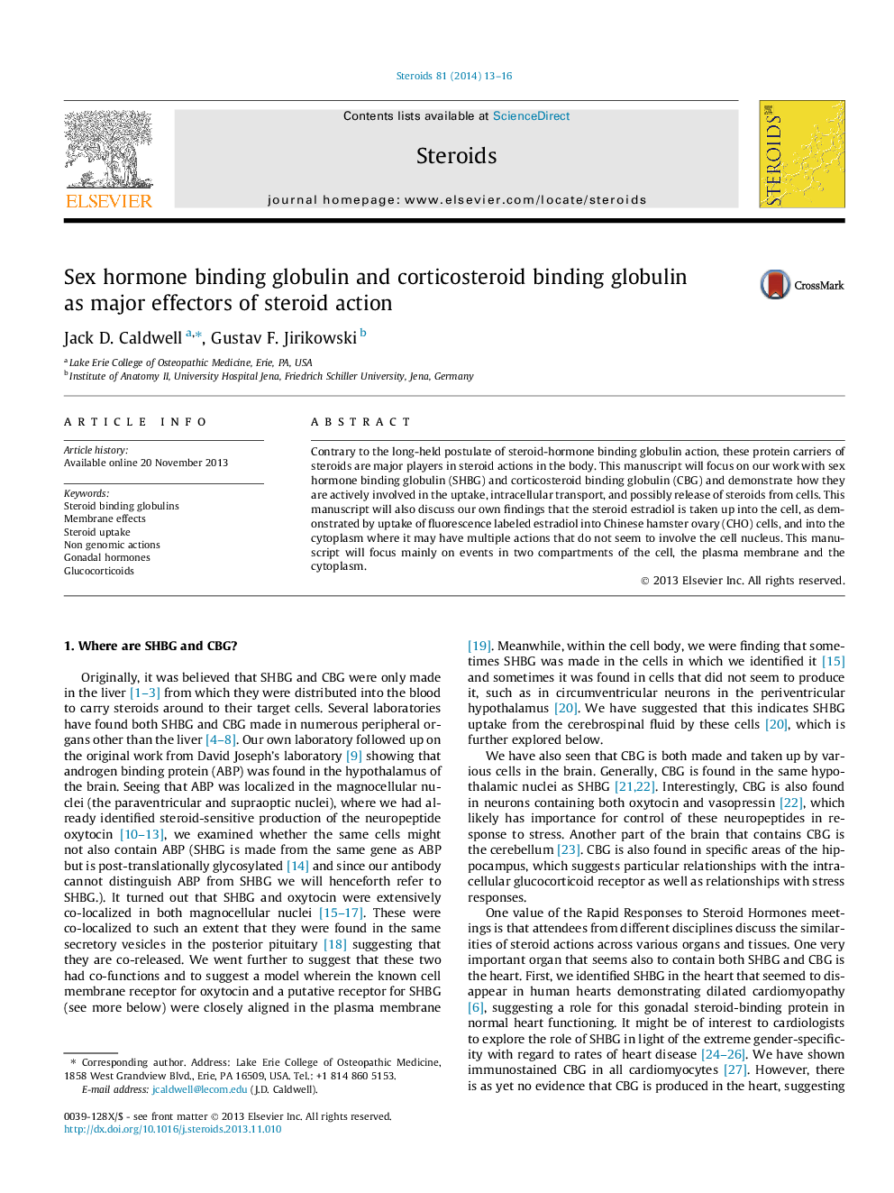 Sex hormone binding globulin and corticosteroid binding globulin as major effectors of steroid action