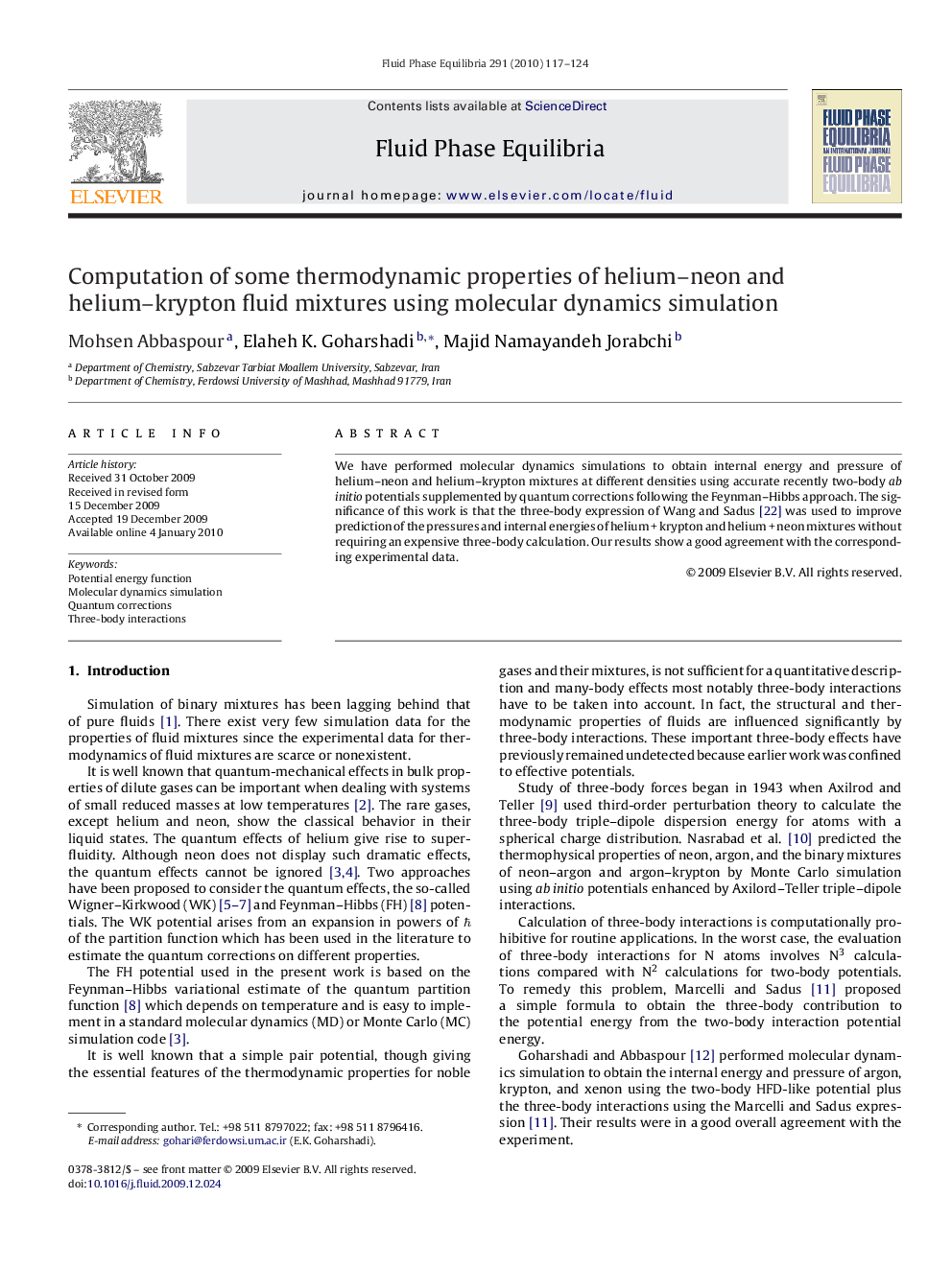 Computation of some thermodynamic properties of helium–neon and helium–krypton fluid mixtures using molecular dynamics simulation