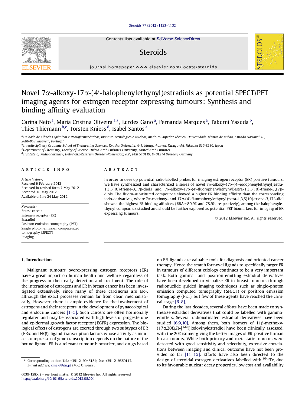 Novel 7α-alkoxy-17α-(4′-halophenylethynyl)estradiols as potential SPECT/PET imaging agents for estrogen receptor expressing tumours: Synthesis and binding affinity evaluation