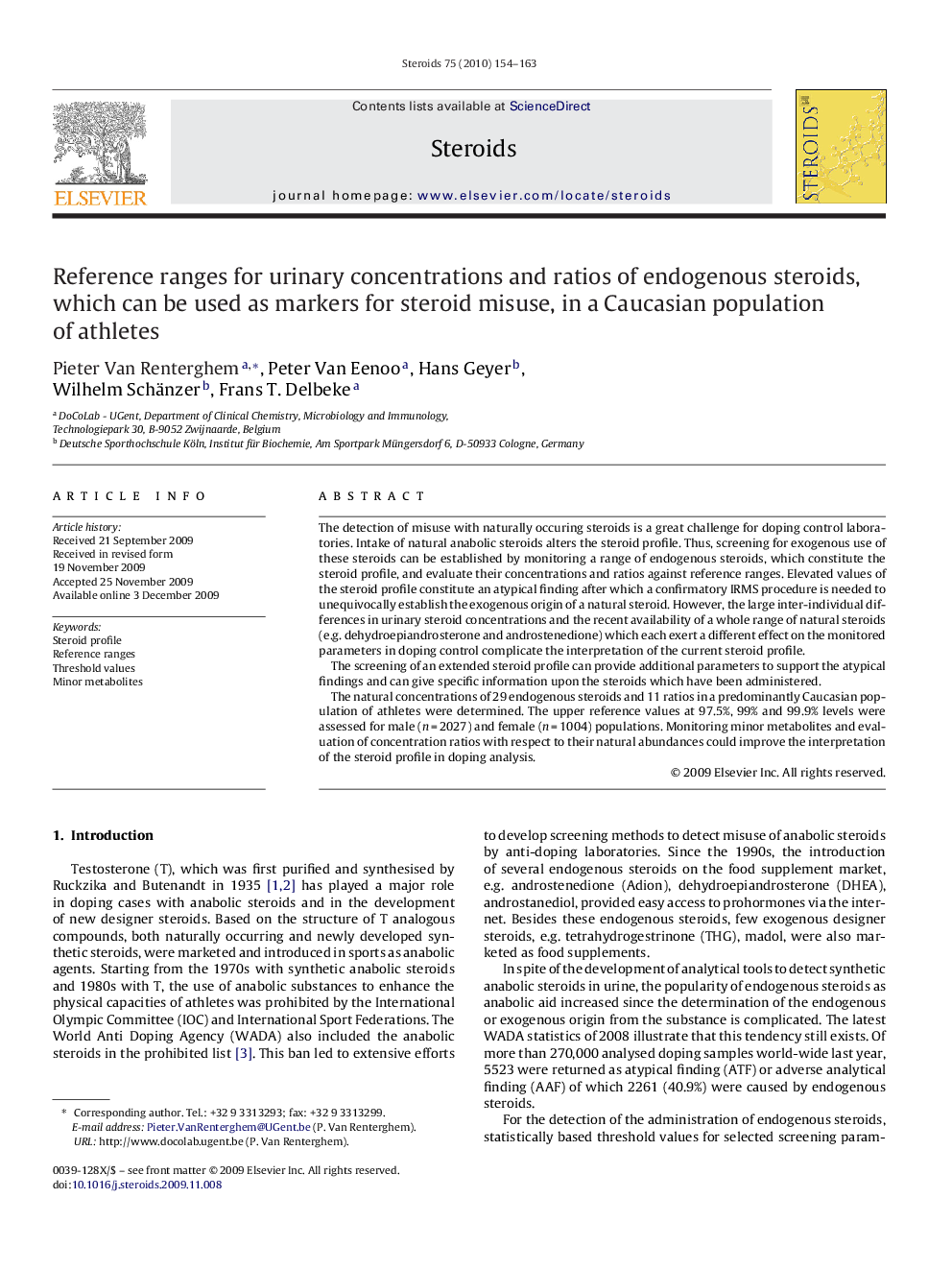 Reference ranges for urinary concentrations and ratios of endogenous steroids, which can be used as markers for steroid misuse, in a Caucasian population of athletes