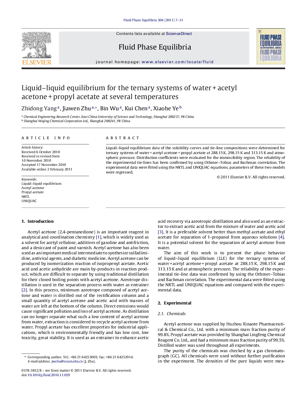 عکس صفحه اول مقاله: Liquid–liquid equilibrium for the ternary systems of water + acetyl acetone + propyl acetate at several temperatures Liquid–liquid equilibrium for the ternary systems of water + acetyl acetone + propyl acetate at several temperatures