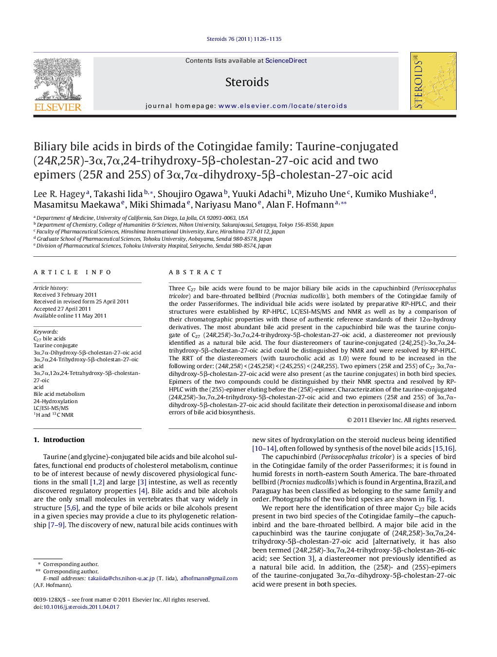 Biliary bile acids in birds of the Cotingidae family: Taurine-conjugated (24R,25R)-3Î±,7Î±,24-trihydroxy-5Î²-cholestan-27-oic acid and two epimers (25R and 25S) of 3Î±,7Î±-dihydroxy-5Î²-cholestan-27-oic acid