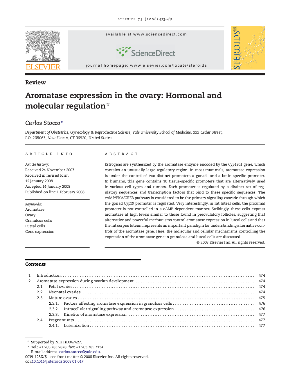 Aromatase expression in the ovary: Hormonal and molecular regulation 