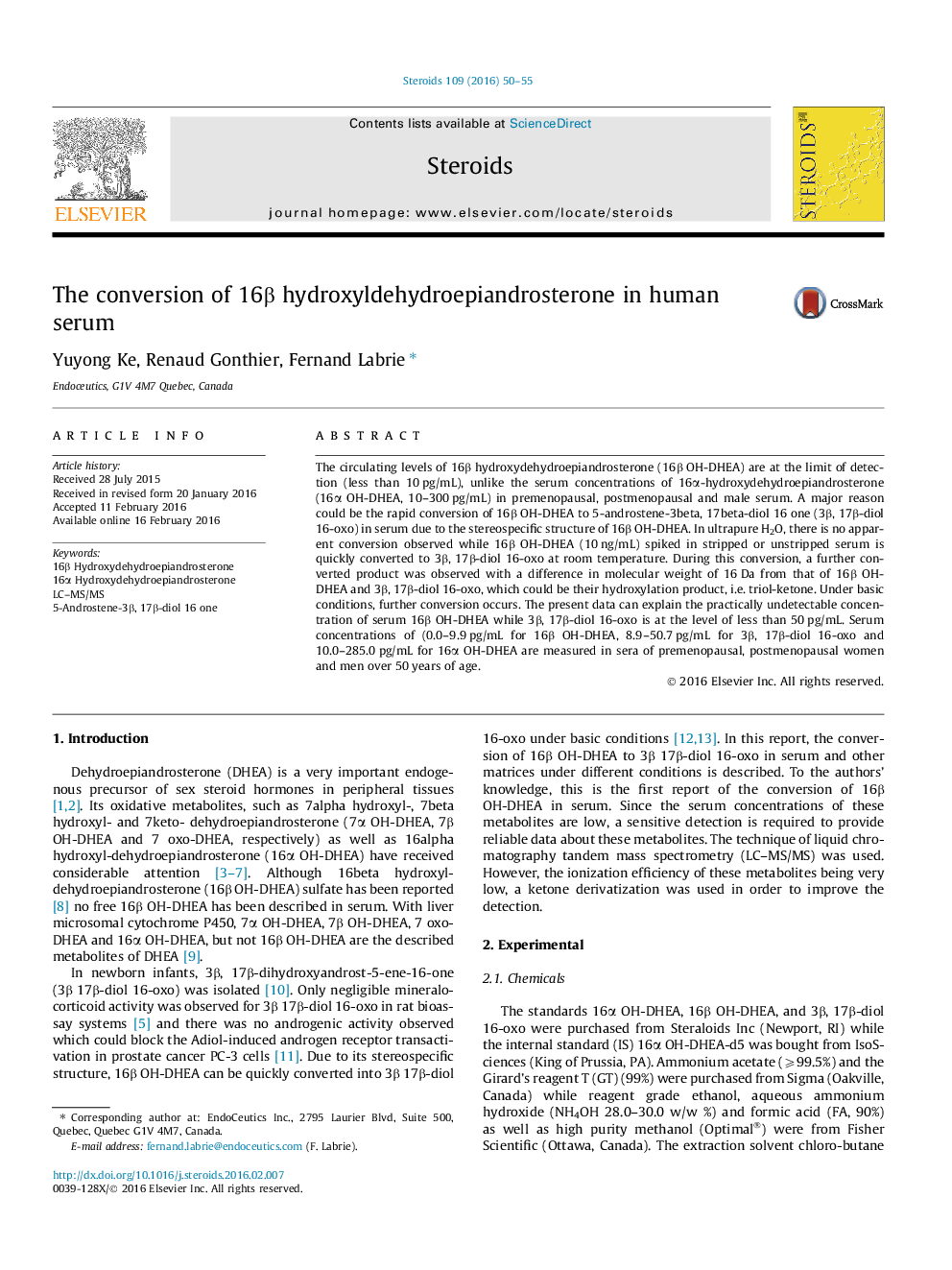 The conversion of 16Î² hydroxyldehydroepiandrosterone in human serum