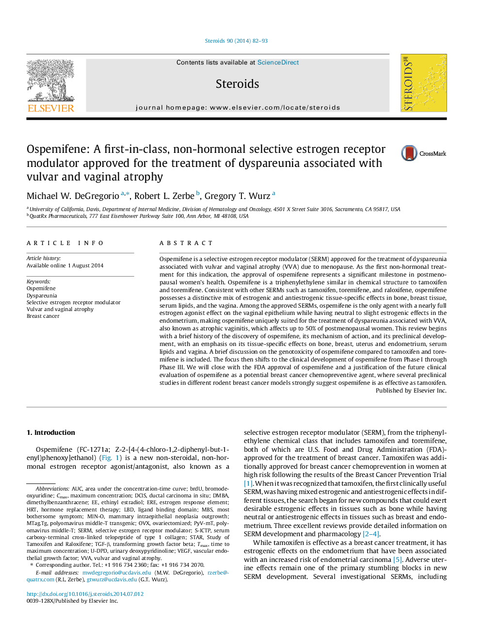 Ospemifene: A first-in-class, non-hormonal selective estrogen receptor modulator approved for the treatment of dyspareunia associated with vulvar and vaginal atrophy