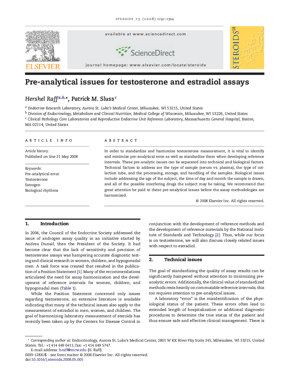 Pre-analytical issues for testosterone and estradiol assays