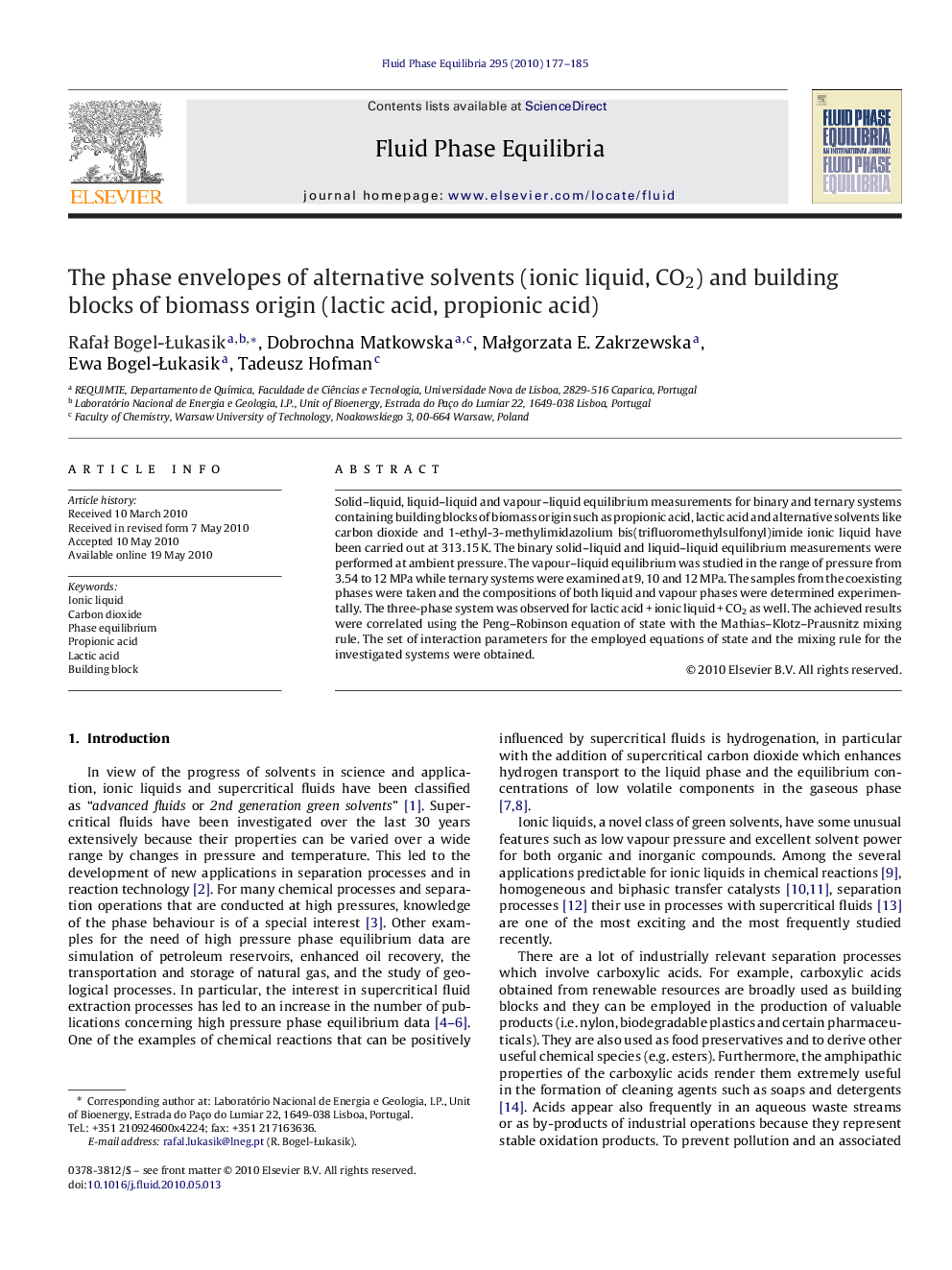 The phase envelopes of alternative solvents (ionic liquid, CO2) and building blocks of biomass origin (lactic acid, propionic acid)
