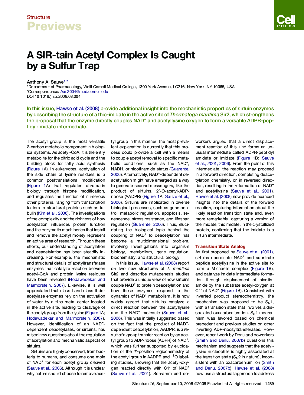 A SIR-tain Acetyl Complex Is Caught by a Sulfur Trap