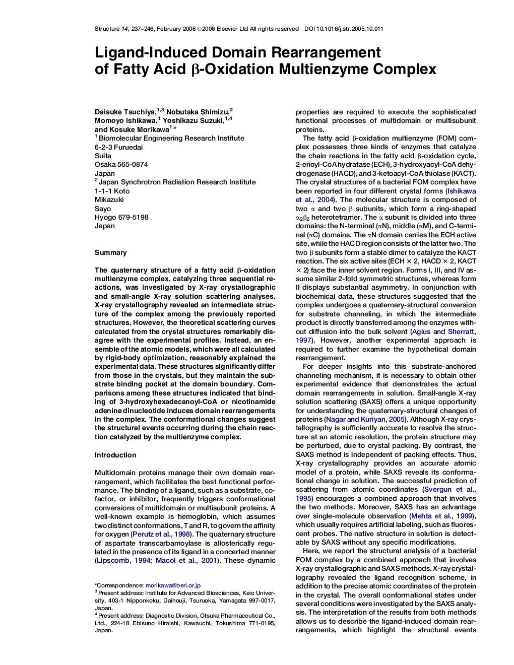 Ligand-Induced Domain Rearrangement of Fatty Acid β-Oxidation Multienzyme Complex