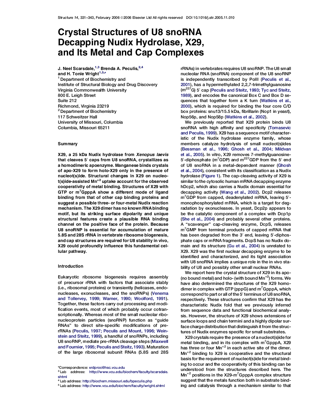 Crystal Structures of U8 snoRNA Decapping Nudix Hydrolase, X29, and Its Metal and Cap Complexes