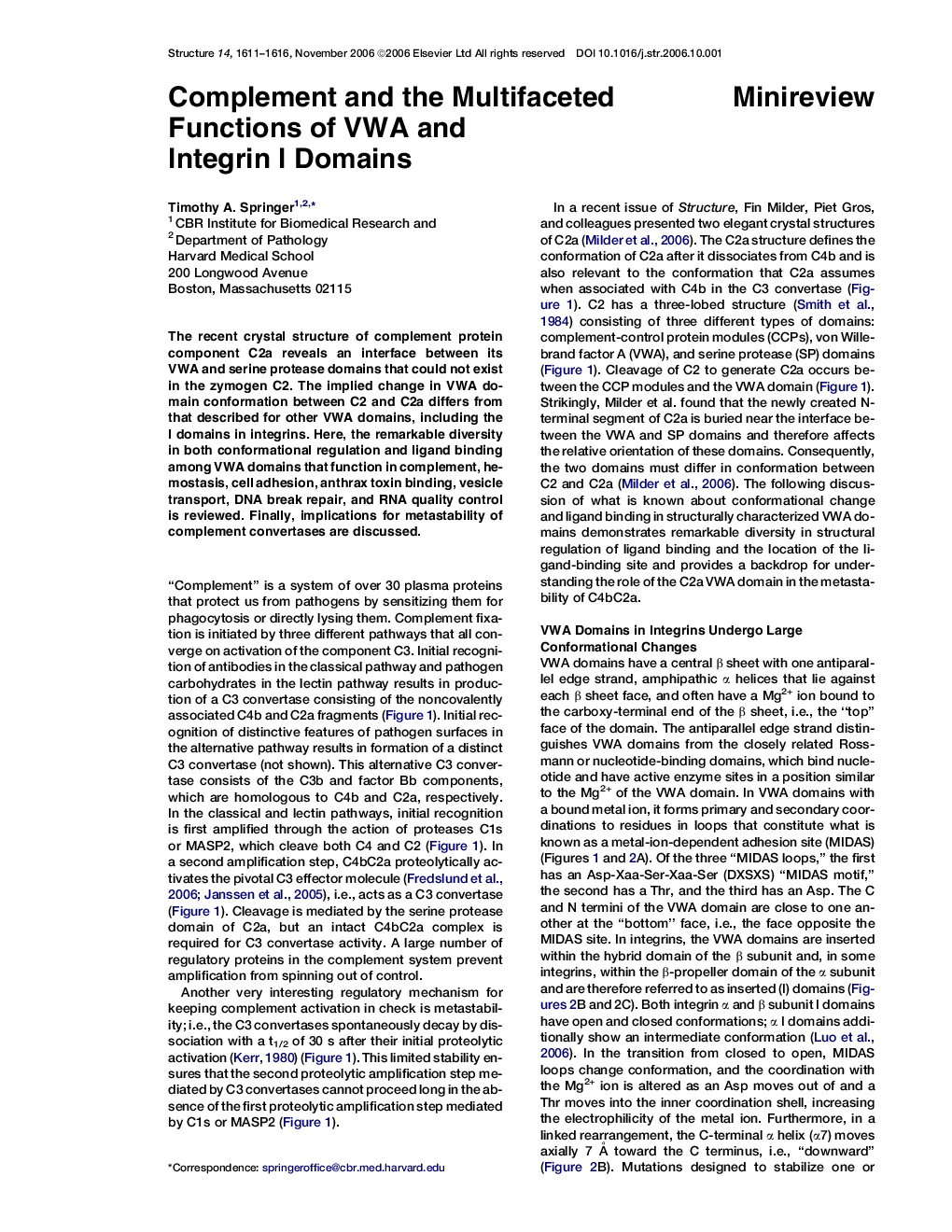 Complement and the Multifaceted Functions of VWA and Integrin I Domains