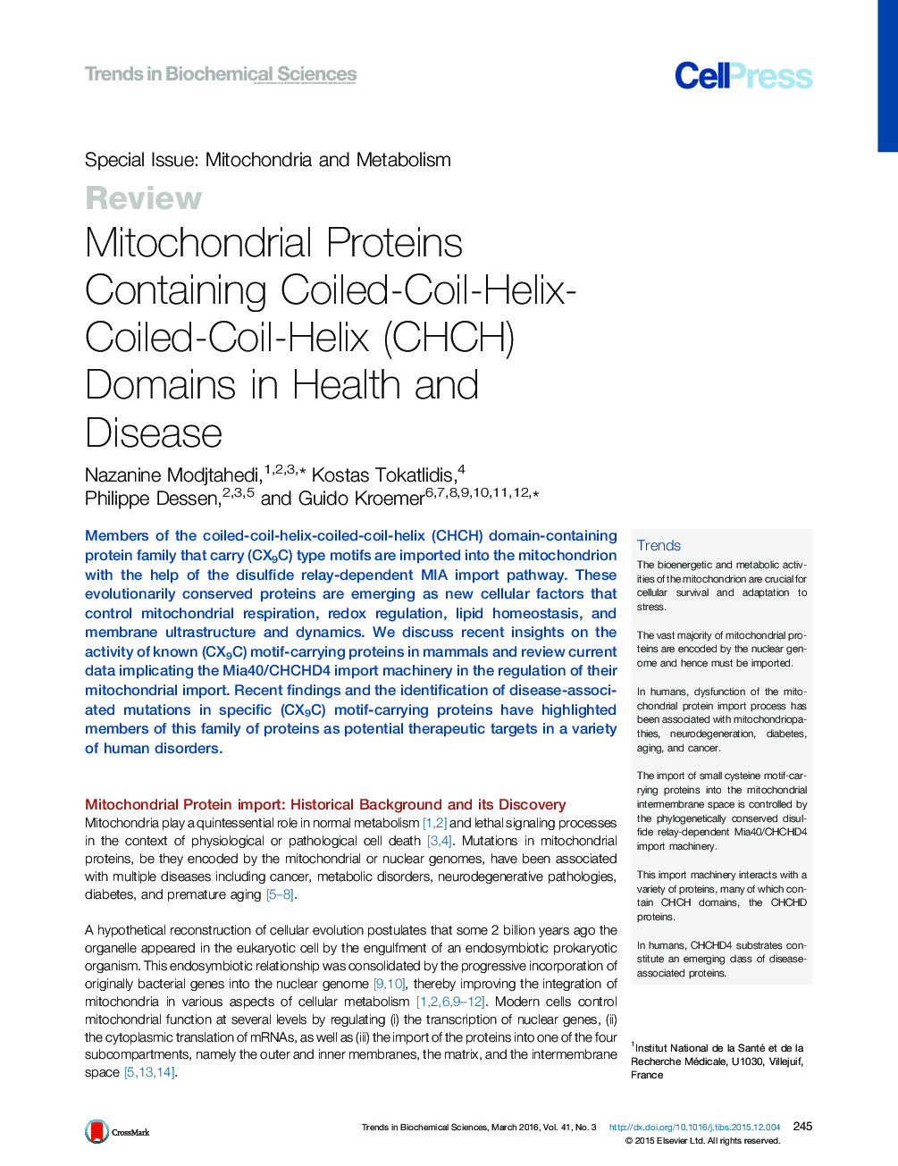 Mitochondrial Proteins Containing Coiled-Coil-Helix-Coiled-Coil-Helix (CHCH) Domains in Health and Disease