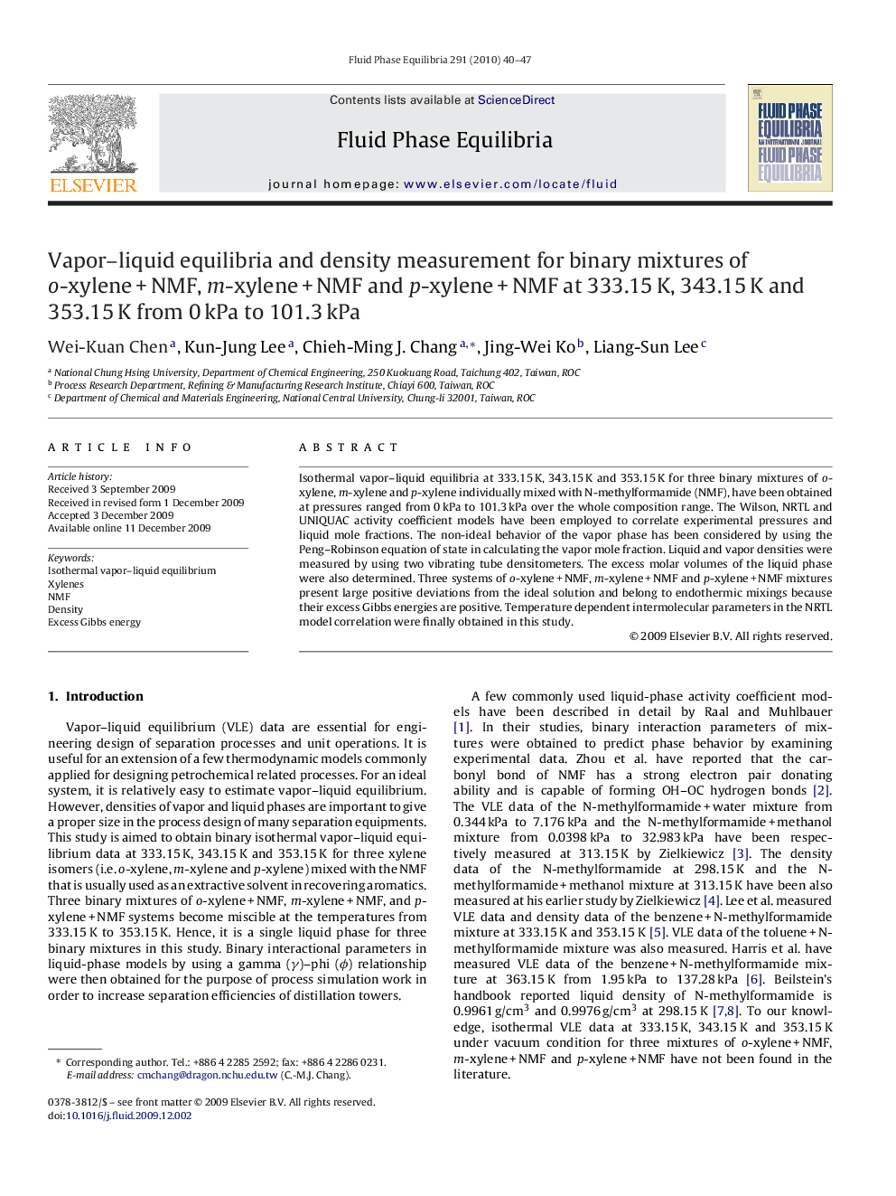 Vapor–liquid equilibria and density measurement for binary mixtures of o-xylene + NMF, m-xylene + NMF and p-xylene + NMF at 333.15 K, 343.15 K and 353.15 K from 0 kPa to 101.3 kPa