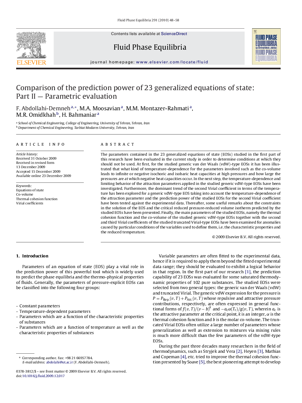 عکس صفحه اول مقاله: Comparison of the prediction power of 23 generalized equations of state: Part II — Parametric evaluation Comparison of the prediction power of 23 generalized equations of state: Part II — Parametric evaluation