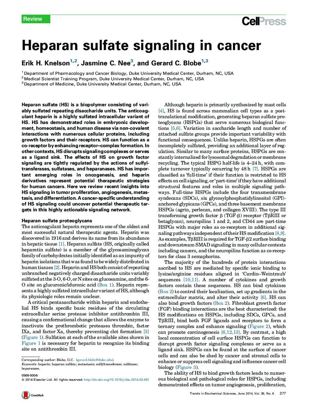 Heparan sulfate signaling in cancer
