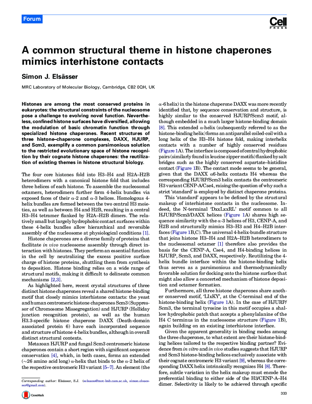 A common structural theme in histone chaperones mimics interhistone contacts