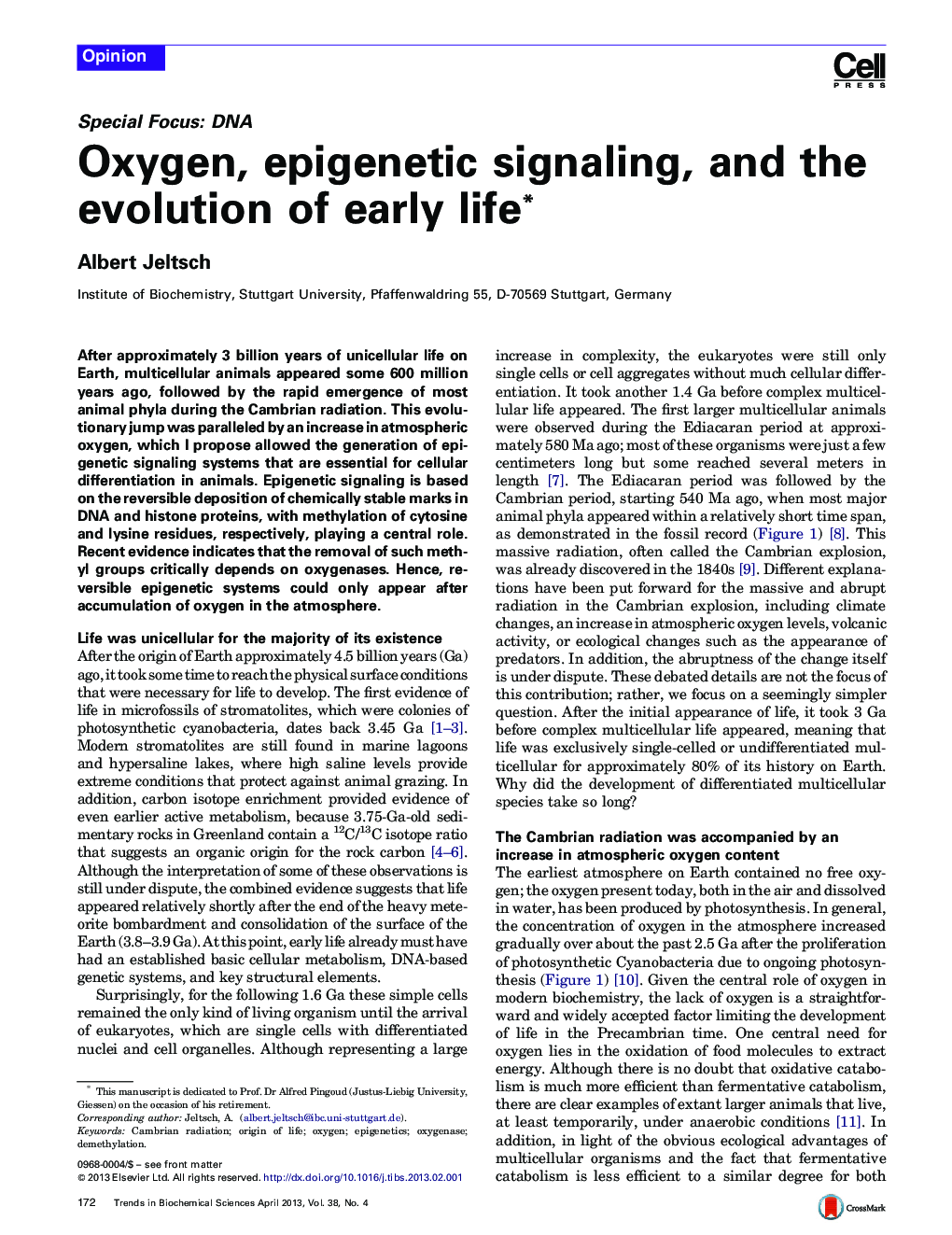 Oxygen, epigenetic signaling, and the evolution of early life *