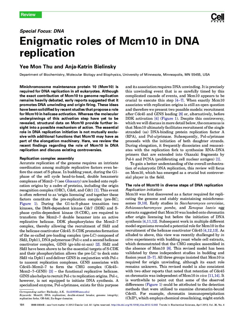 Enigmatic roles of Mcm10 in DNA replication