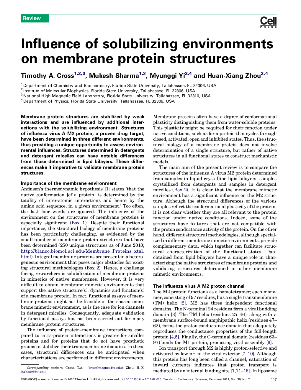 Influence of solubilizing environments on membrane protein structures