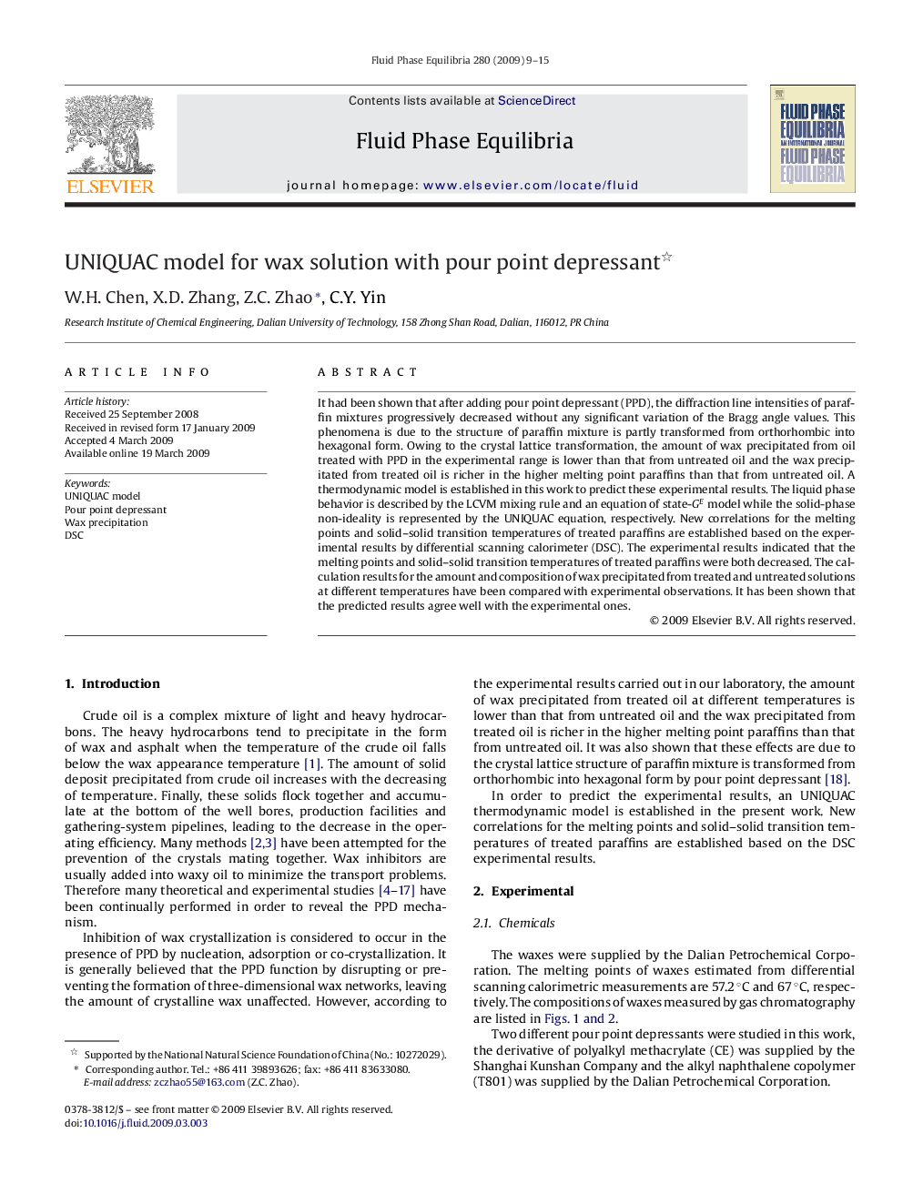 UNIQUAC model for wax solution with pour point depressant 