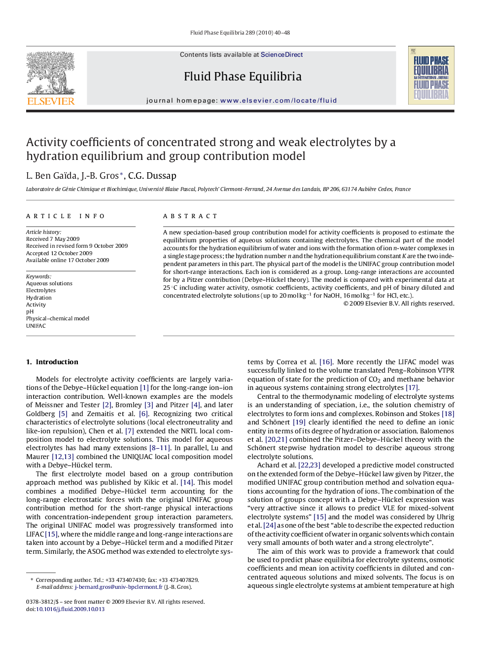 Activity coefficients of concentrated strong and weak electrolytes by a hydration equilibrium and group contribution model