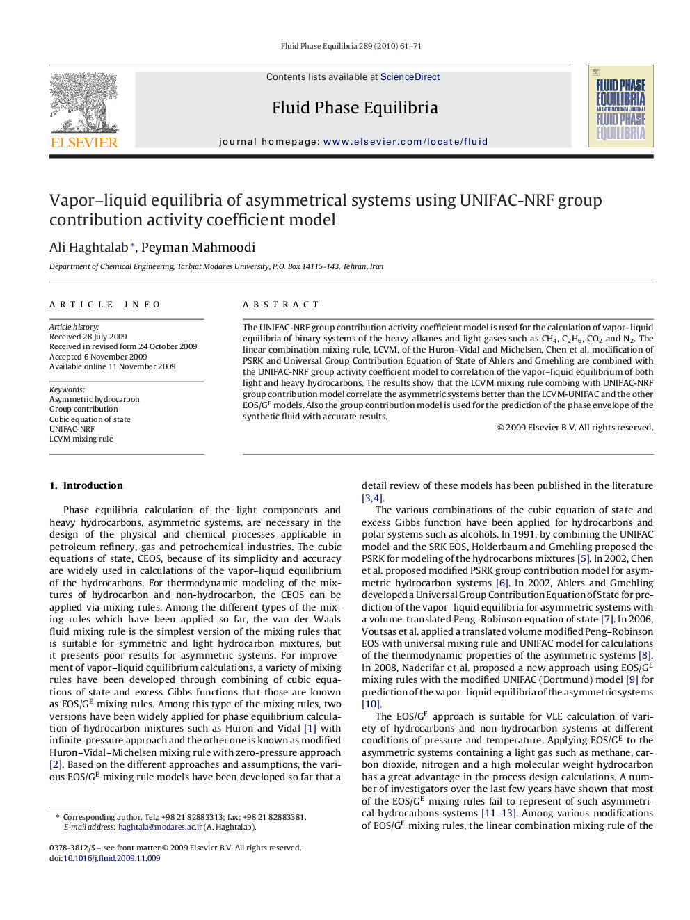 Vapor–liquid equilibria of asymmetrical systems using UNIFAC-NRF group contribution activity coefficient model