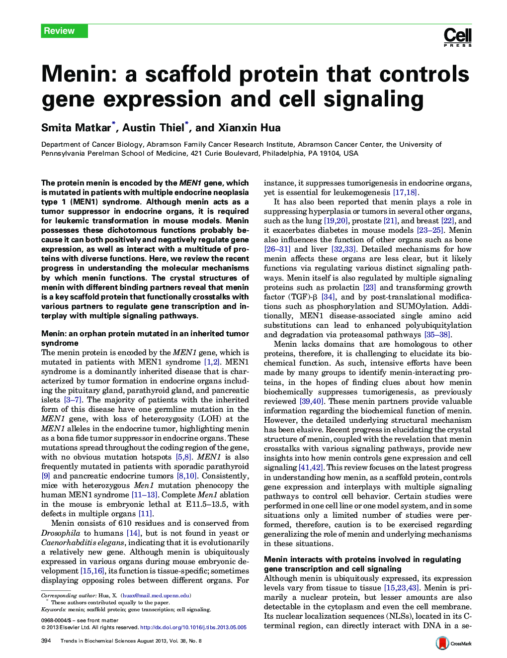 Menin: a scaffold protein that controls gene expression and cell signaling