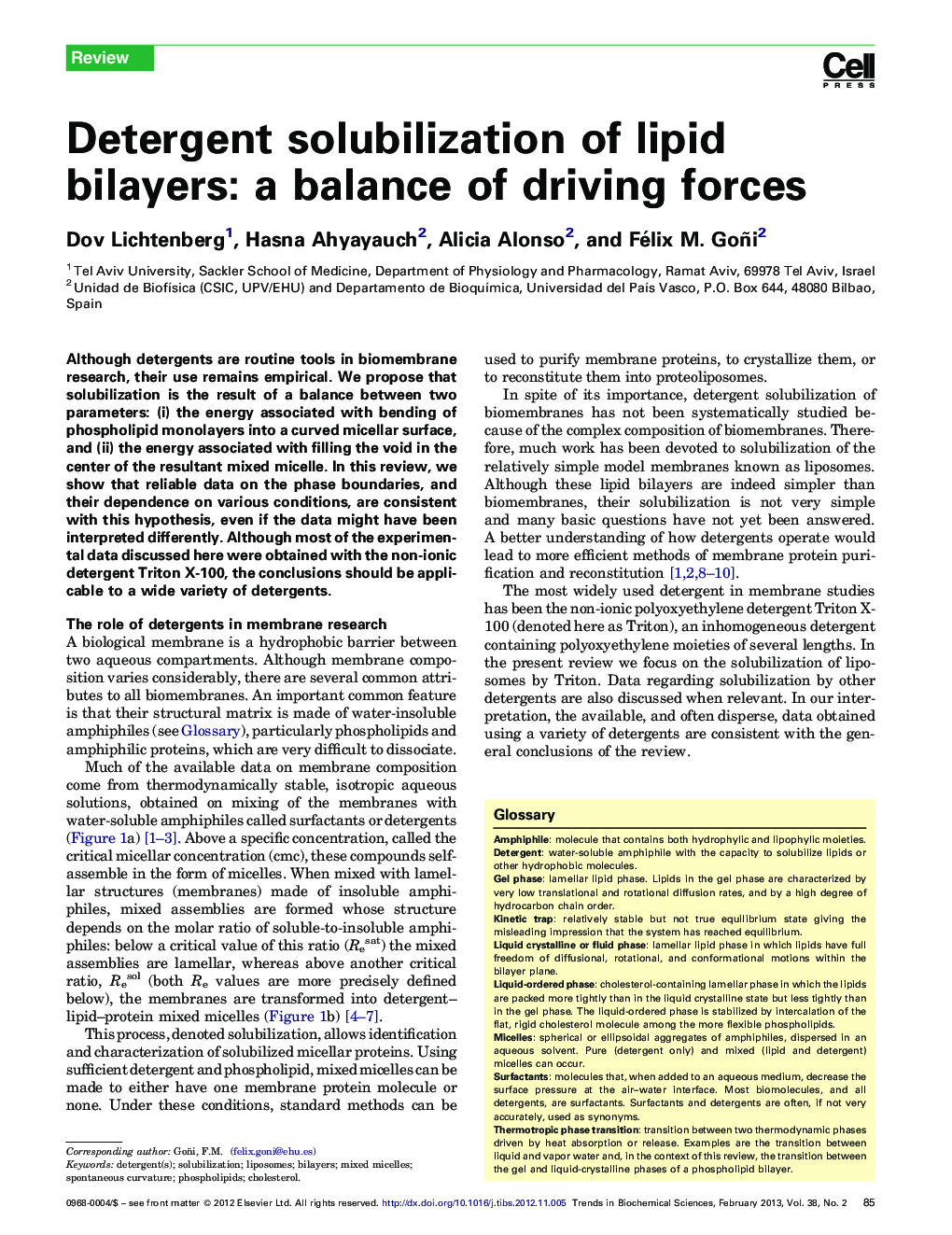 Detergent solubilization of lipid bilayers: a balance of driving forces