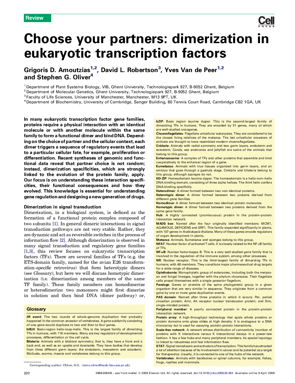 Choose your partners: dimerization in eukaryotic transcription factors