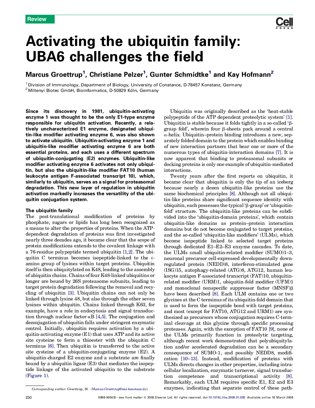 Activating the ubiquitin family: UBA6 challenges the field