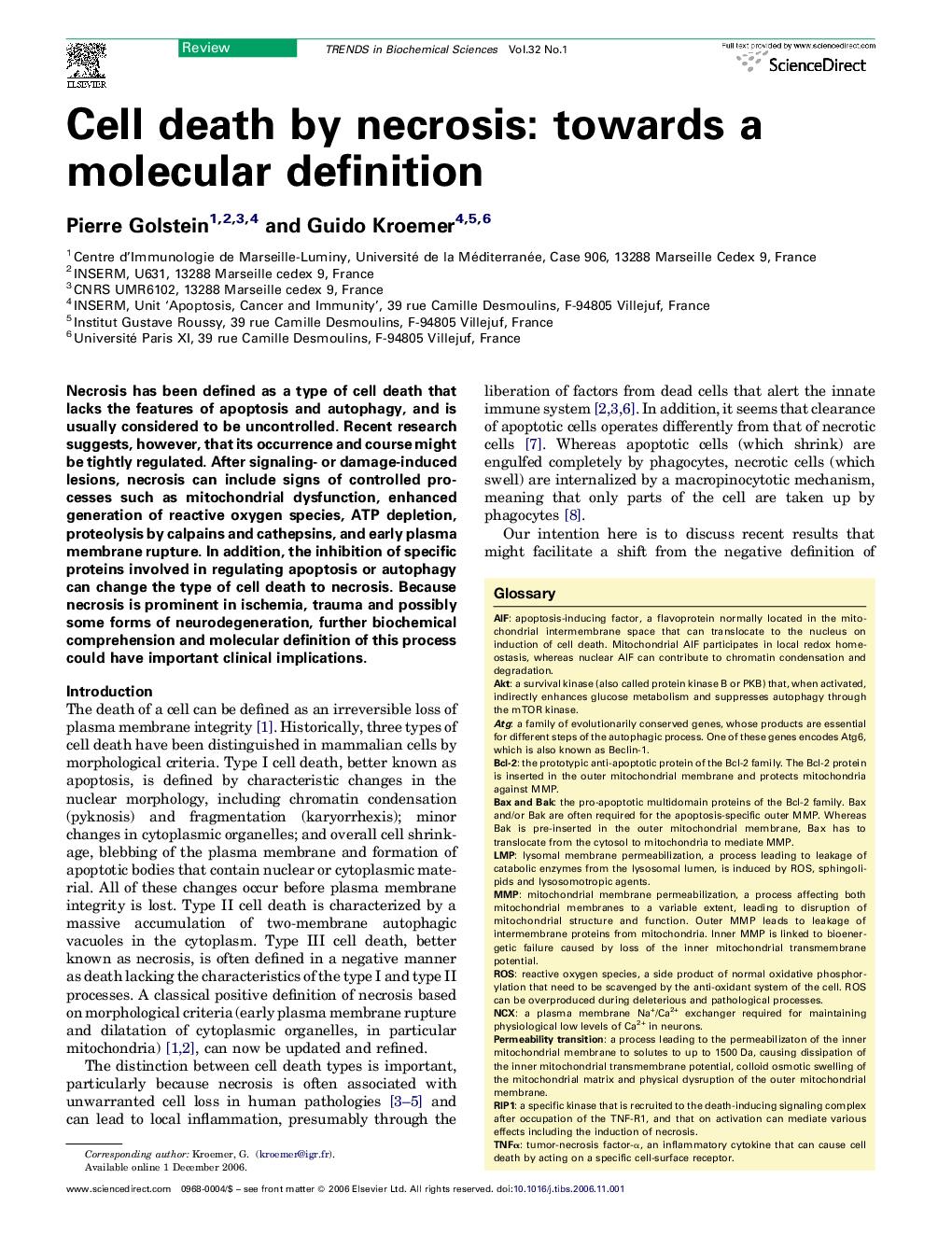 Cell death by necrosis: towards a molecular definition