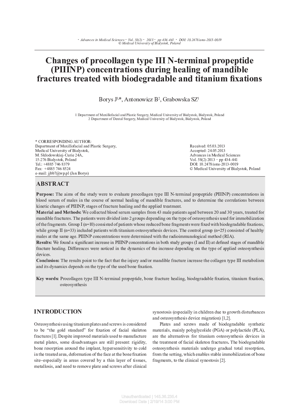 Changes of procollagen type III N-terminal propeptide (PIIINP) concentrations during healing of mandible fractures treated with biodegradable and titanium fixations