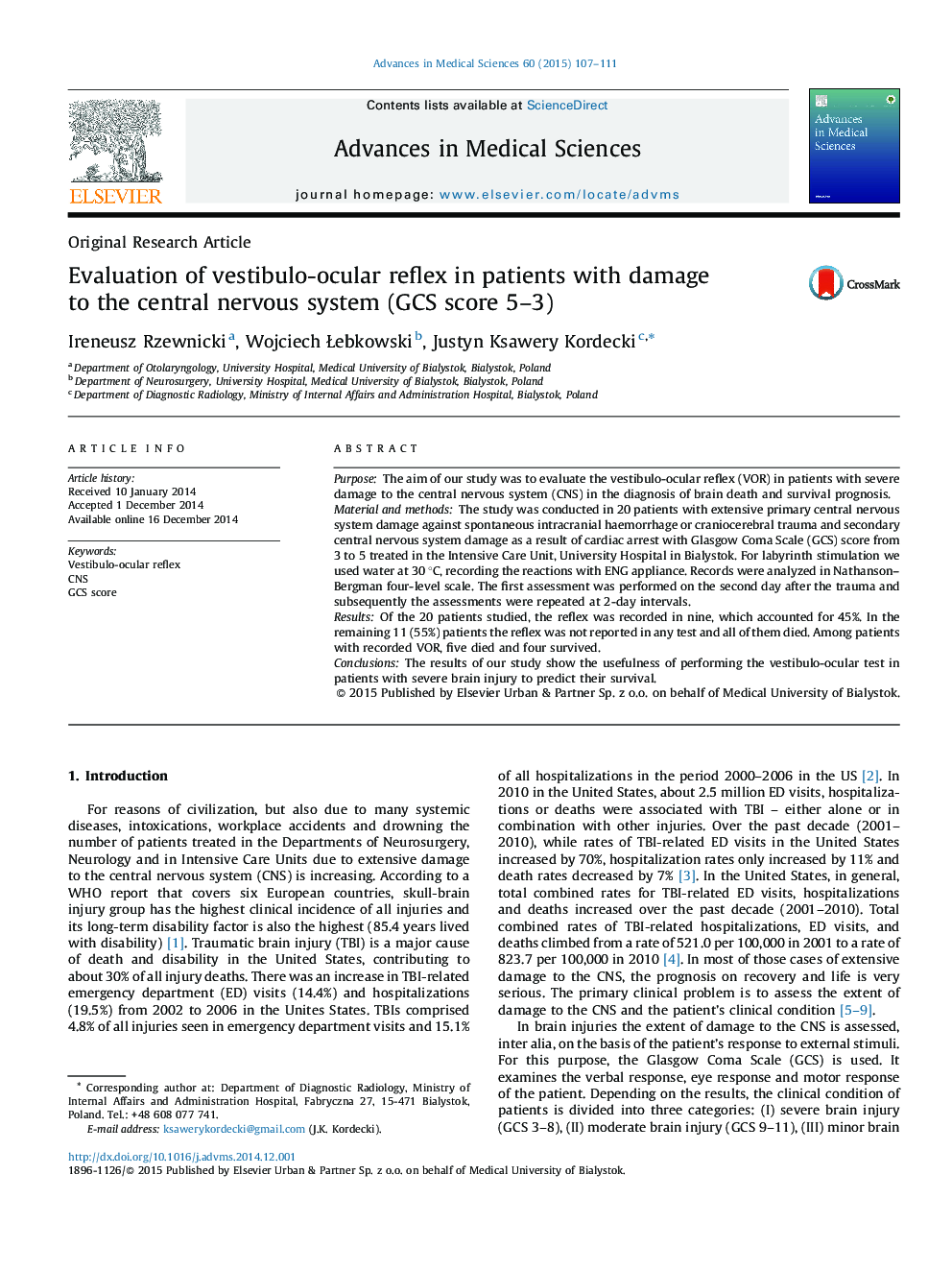 Evaluation of vestibulo-ocular reflex in patients with damage to the central nervous system (GCS score 5-3)