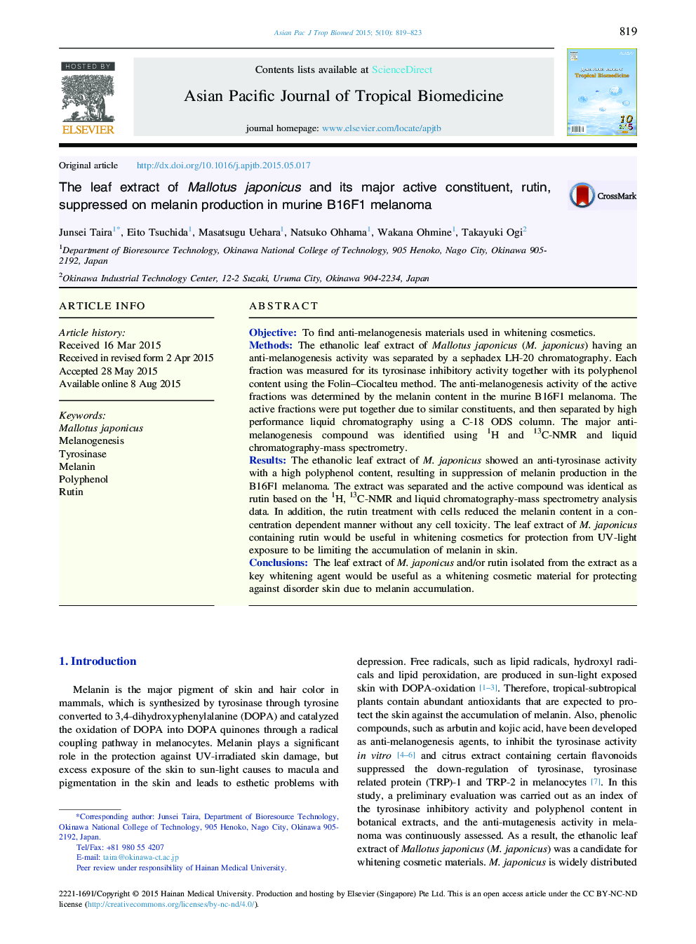عکس صفحه اول مقاله: The leaf extract of Mallotus japonicus and its major active constituent, rutin, suppressed on melanin production in murine B16F1 melanoma The leaf extract of Mallotus japonicus and its major active constituent, rutin, suppressed on melanin production in murine B16F1 melanoma