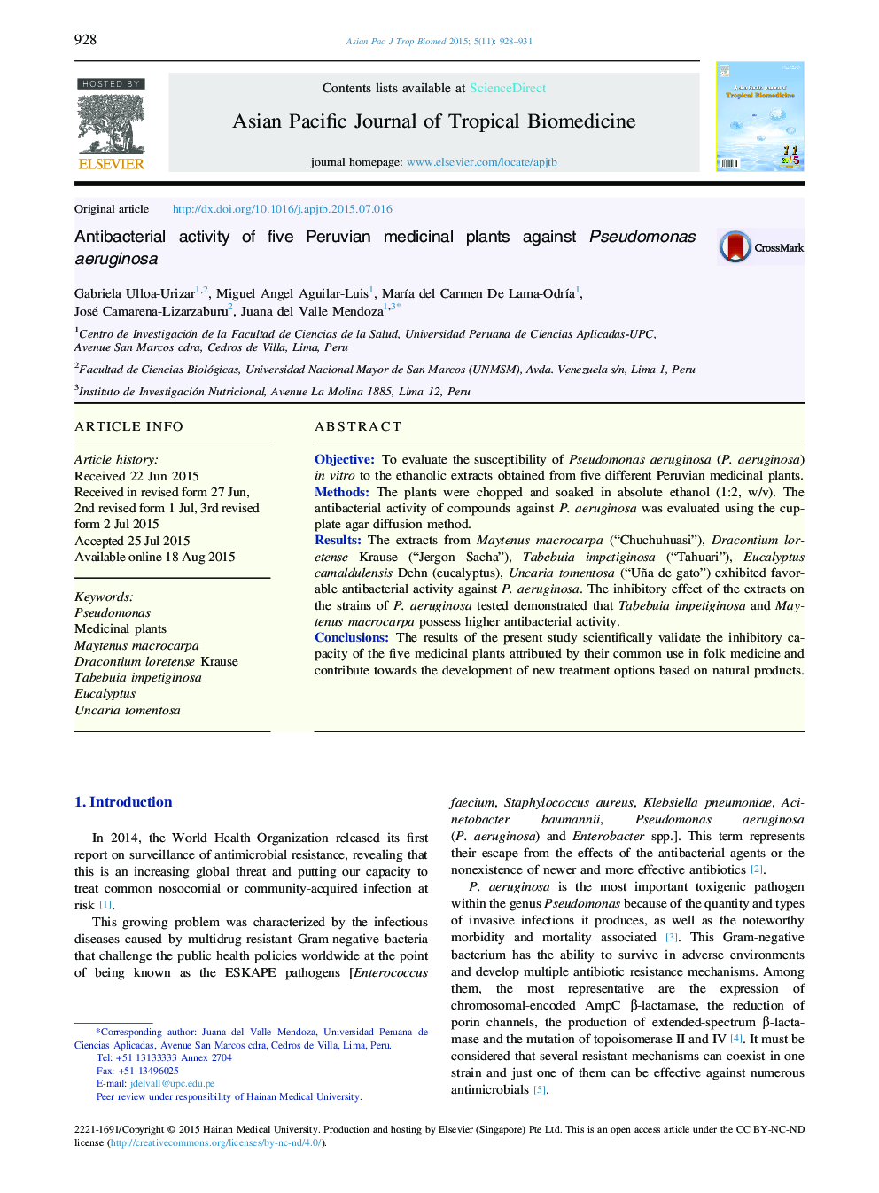 Antibacterial activity of five Peruvian medicinal plants against Pseudomonas aeruginosa 