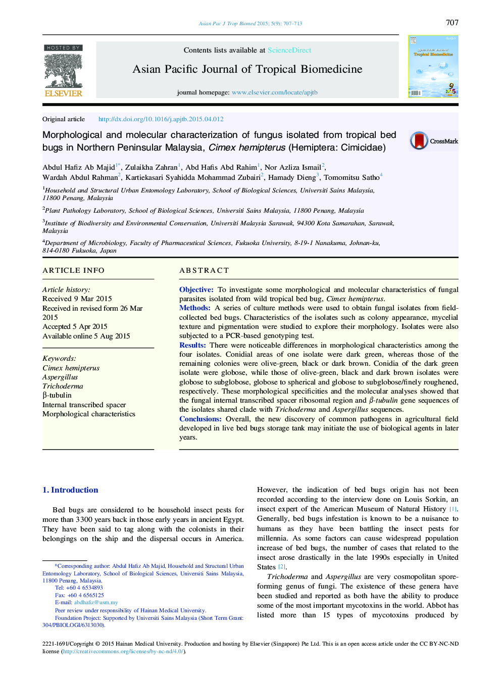 Morphological and molecular characterization of fungus isolated from tropical bed bugs in Northern Peninsular Malaysia, Cimex hemipterus (Hemiptera: Cimicidae)