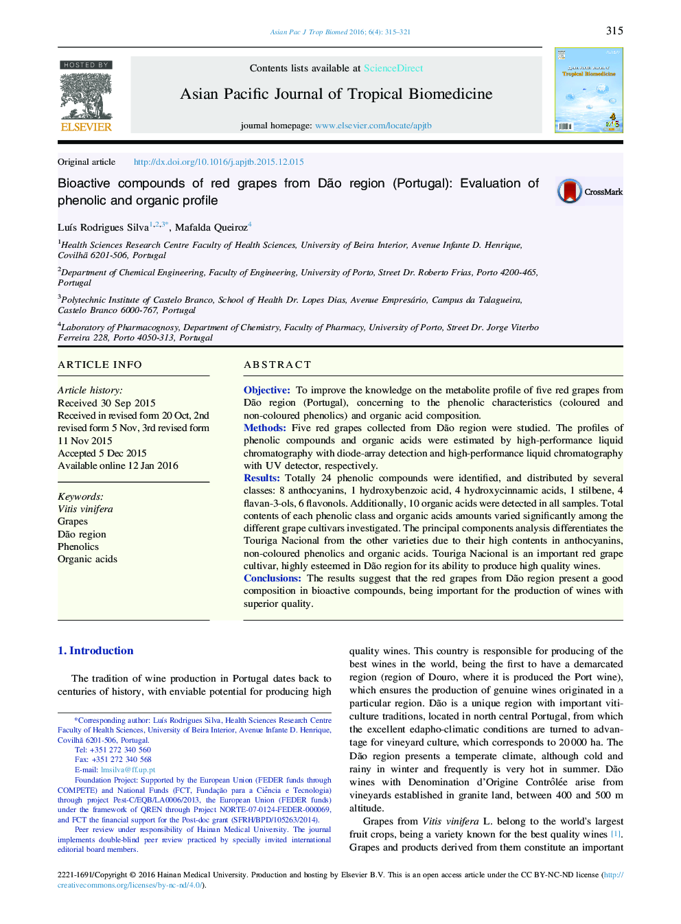 Bioactive compounds of red grapes from Dão region (Portugal): Evaluation of phenolic and organic profile 