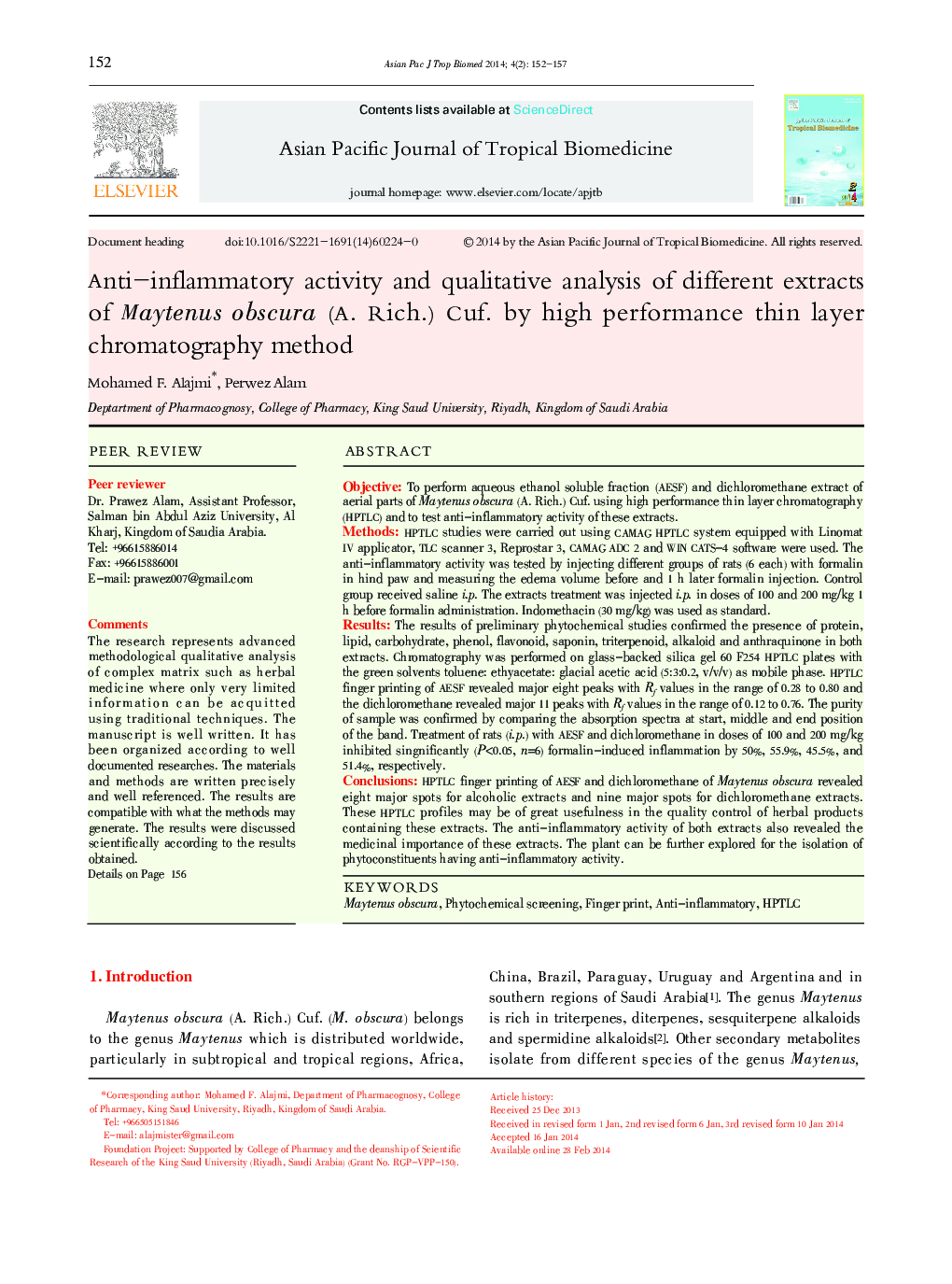 Anti–inflammatory activity and qualitative analysis of different extracts of Maytenus obscura (A. Rich.) Cuf. by high performance thin layer chromatography method 