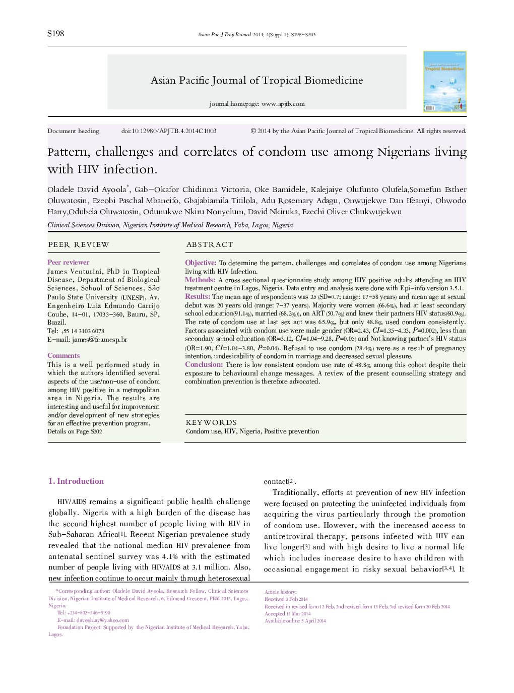 Pattern, challenges and correlates of condom use among Nigerians living with HIV infection. 