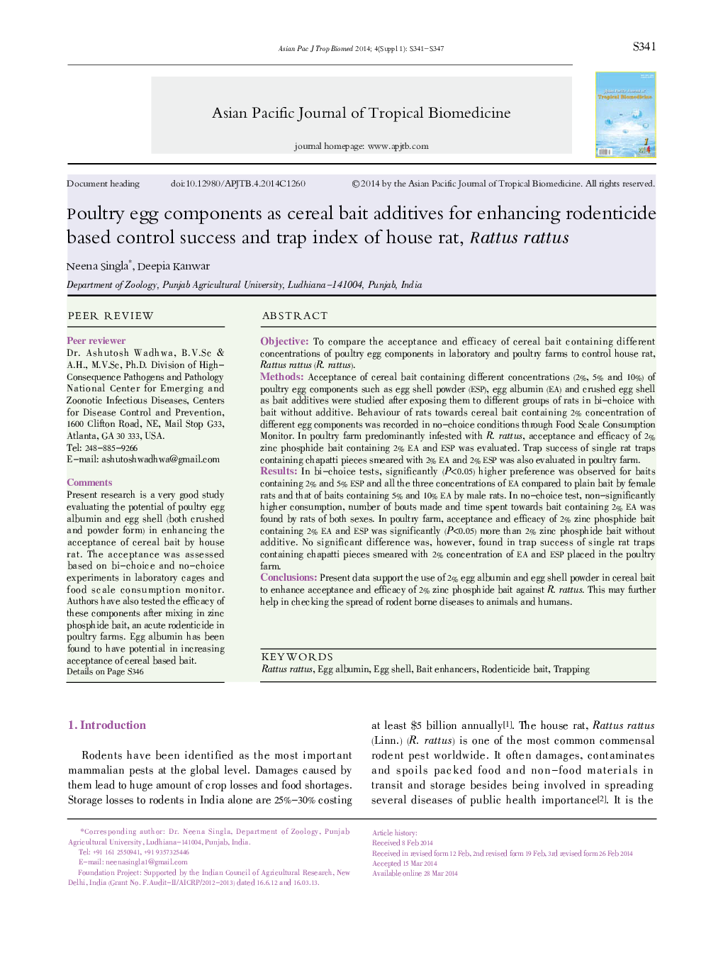 Poultry egg components as cereal bait additives for enhancing rodenticide based control success and trap index of house rat, Rattus rattus 