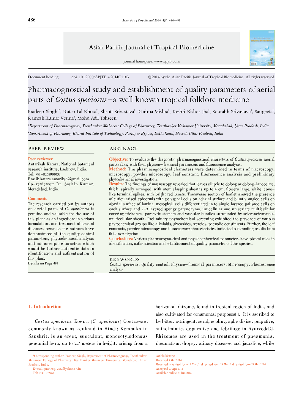 Pharmacognostical study and establishment of quality parameters of aerial parts of Costus speciosus–a well known tropical folklore medicine 