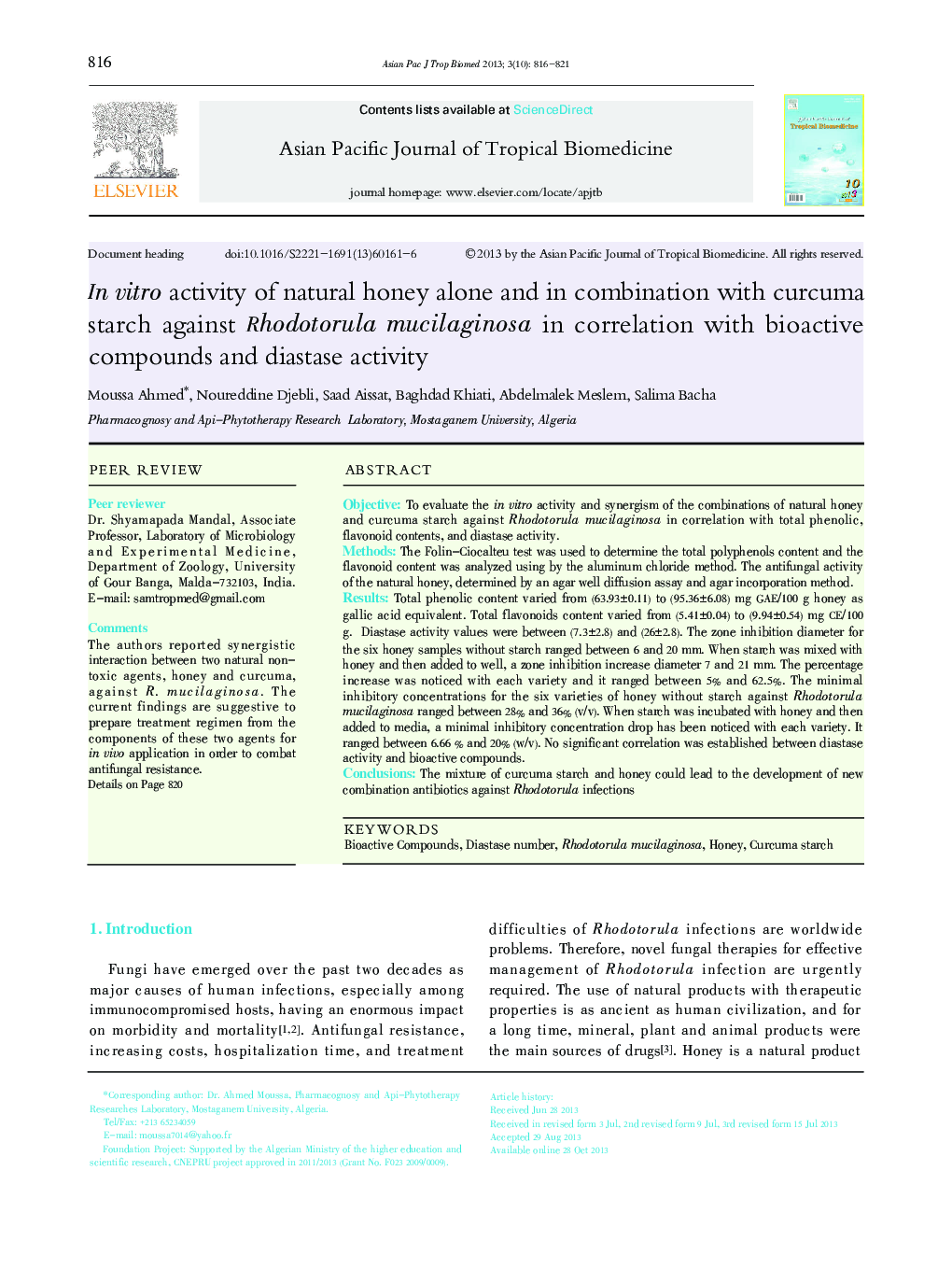 In vitro activity of natural honey alone and in combination with curcuma starch against Rhodotorula mucilaginosa in correlation with bioactive compounds and diastase activity