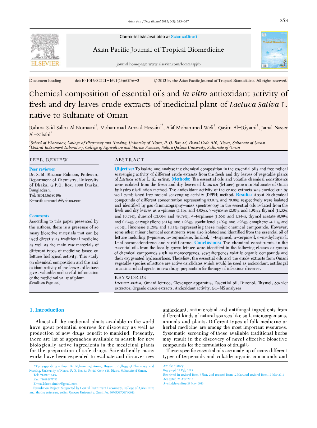 Chemical composition of essential oils and in vitro antioxidant activity of fresh and dry leaves crude extracts of medicinal plant of Lactuca Sativa L. native to Sultanate of Oman